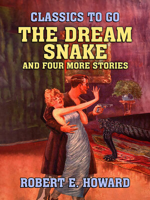 cover image of The Dream Snake and four more stories